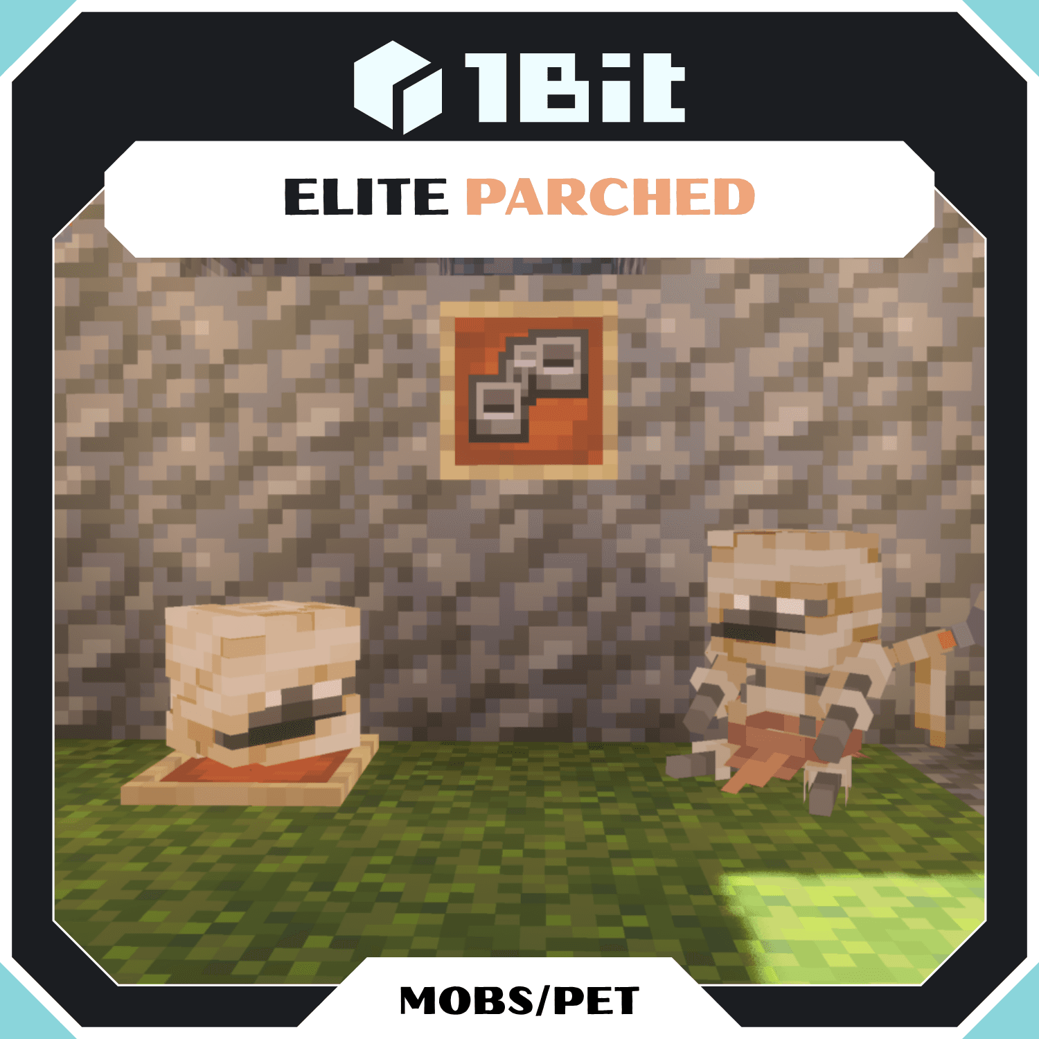 Mobs |Elite Parched