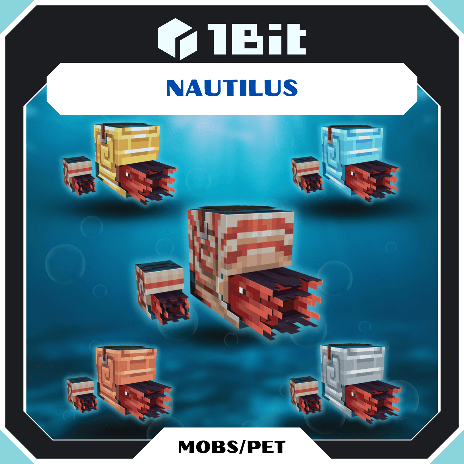 Mobs |Nautilus (Fan Made)