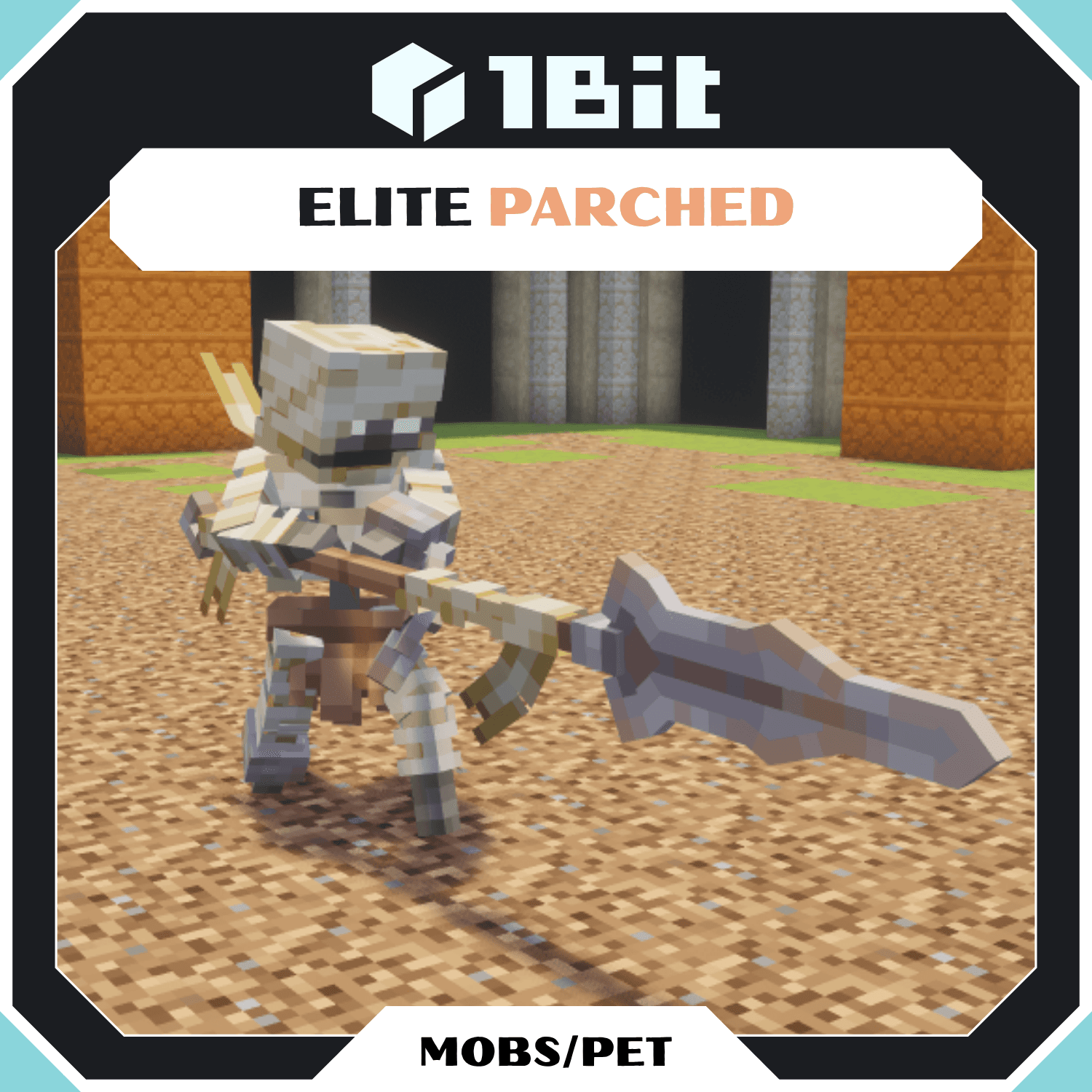 Mobs |Elite Parched